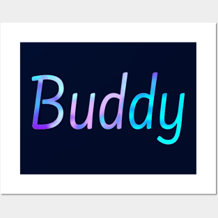 Buddy Posters and Art